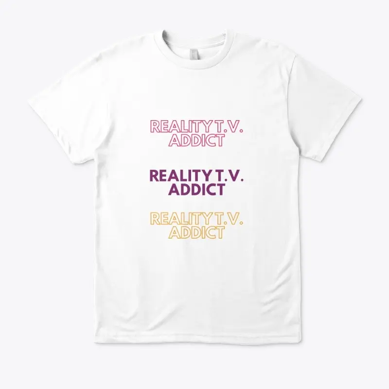 Reality T.V. Addict